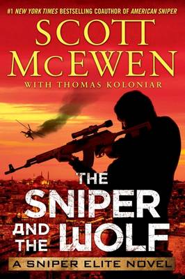 The Sniper and the Wolf - McEwen, Scott