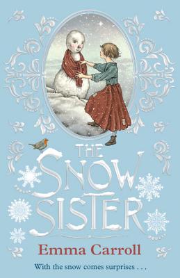 The Snow Sister - Carroll, Emma