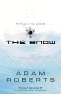 The Snow