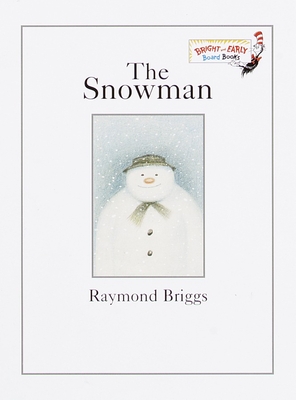 The Snowman: A Classic Children's Book - Briggs, Raymond