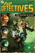 The Soccer Mystery: Volume 3