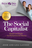 The Social Capitalist: Passion and Profits - An Entrepreneurial Journey