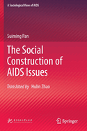 The Social Construction of AIDS Issues