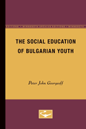 The Social Education of Bulgarian Youth