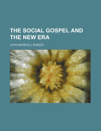 The Social Gospel and the New Era