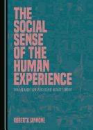 The Social Sense of the Human Experience: Thinking About Vom Menschen of Werner Sombart