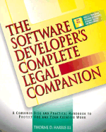 The Software Developer's Complete Legal Companion