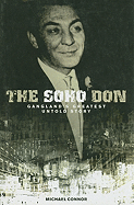 The Soho Don: Gangland's Greatest Untold Story