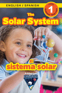 The Solar System: Bilingual (English / Spanish) (Ingls / Espaol) Exploring Space (Engaging Readers, Level 1)