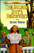 The Soldier Boy's Discovery: Volume 4