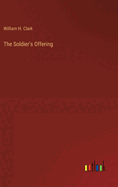 The Soldier's Offering