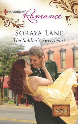 The Soldier's Sweetheart - Lane, Soraya