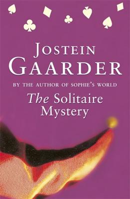 The Solitaire Mystery - Gaarder, Jostein