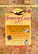 The Someone Cares Encyclopedia of Letter Writing: Hundreds of Graceful, Clear, and Effective Model Letters to Follow for Every Personal Occasion or Business Situation - Guideposts