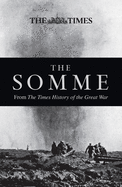 The Somme: From the Times History of the First World War