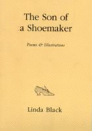 The Son of a Shoemaker - Black, Linda