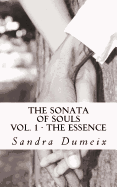 The Sonata of Souls: The Essence