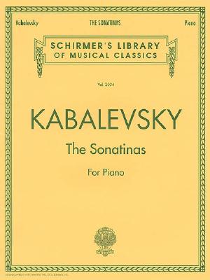 The Sonatinas: Schirmer Library of Classics Volume 2034 Piano Solo - Kabalevsky, Dmitri (Composer)