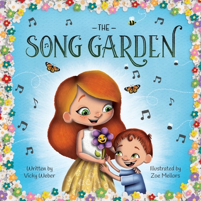 The Song Garden - Weber, Vicky