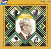 The Song Is... Jerome Kern - Various Artists