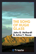 The Song of Hugh Glass