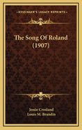 The Song of Roland (1907)