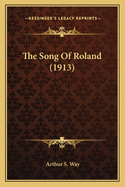The Song of Roland (1913)