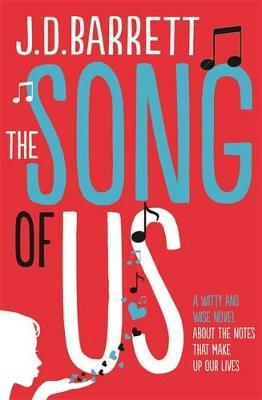 The Song of Us - Barrett, J.D.