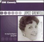 The Songs & Monologues of Joyce Grenfell