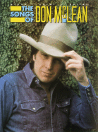 The Songs of Don McLean: Piano/Vocal/Guitar