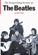 The Songwriting Secrets of the "Beatles"