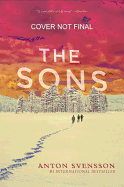 The Sons: Made in Sweden, Part II
