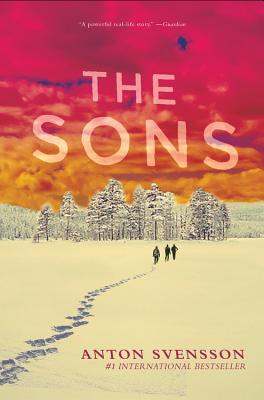 The Sons: Made in Sweden, Part II - Svensson, Anton