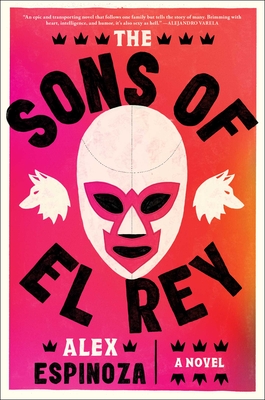 The Sons of El Rey - Espinoza, Alex