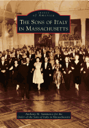 The Sons of Italy in Massachusetts