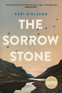 The Sorrow Stone: The gripping historical novel from the co-author of Saga Land