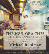The Soul of a Chef: The Journey Toward Perfection - Ruhlman, Michael, and Corren, Donald (Read by)