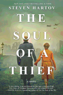 The Soul of a Thief: A Novel of World War II