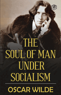 The Soul of Man under Socialism