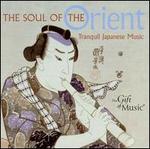 The Soul of the Orient: Japanische Musik