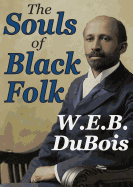 The Souls of Black Folk