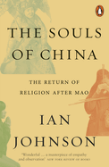 The Souls of China: The Return of Religion After Mao
