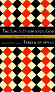 The Soul's Passion for God