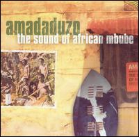 The Sound of African Mbube - Amaduduzo