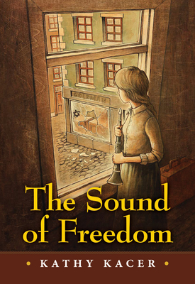 The Sound of Freedom - Kacer, Kathy