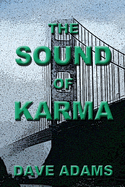 The Sound of Karma: Volume 1