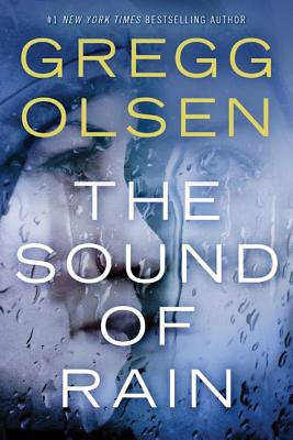 The Sound of Rain - Olsen, Gregg