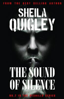 The Sound of Silence - Quigley, Sheila