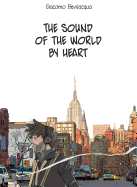 The Sound of the World by Heart