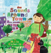 The Sounds Around Town